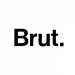Brut.