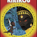 Kirikou - Les aventures de Kirikou