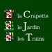 La Crapette - le Jardin - les Trains