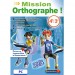 Mission Orthographe (4e-3e)