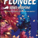 Plongée sous-marine Plongée sous-marine
