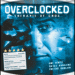 Premium - Overclocked - Thérapie de choc Premium - Overclocked - Thérapie de choc